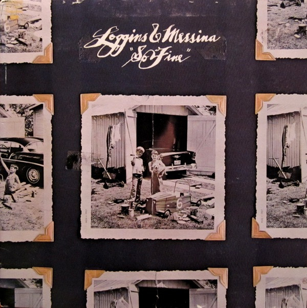 Loggins & Messina - So Fine | Columbia (PC 33810)