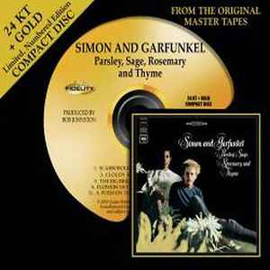 Simon & Garfunkel – Parsley, Sage, Rosemary And Thyme (2010, 24kt 
