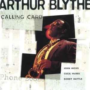 Calling Card - Arthur Blythe