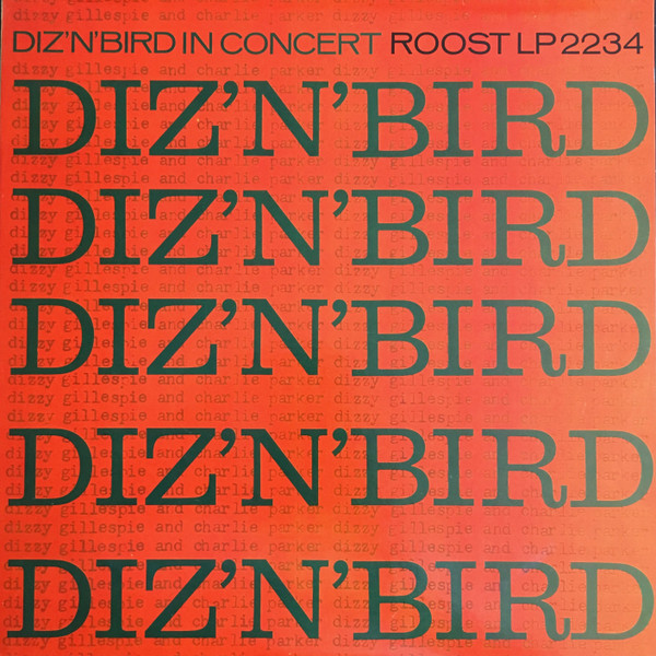 Dizzy Gillespie & Charlie Parker – Diz 'N' Bird In Concert (1959