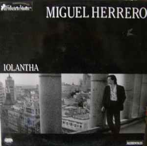 Iolantha - Miguel Herrero