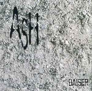 Baiser – Ash (1995, CD) - Discogs