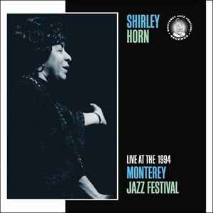 Shirley Horn - Live At The 1994 Monterey Jazz Festival album cover