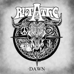 Riot In The Attic - Dawn album cover