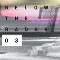 Below The Radar 03 - Various