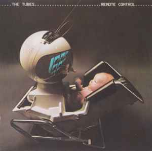 Remote Control - The Tubes