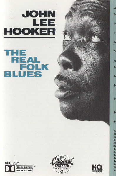 John Lee Hooker – The Real Folk Blues (1987, Cassette) - Discogs