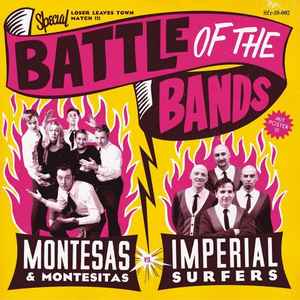 The Montesas - Battle Of The Bands