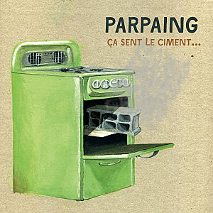 Album herunterladen Parpaing - Ça Sent Le Ciment