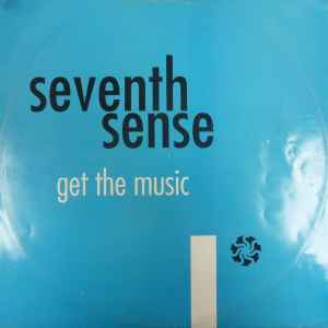 Seventh Sense - Get The Music