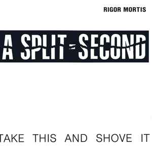 A Split - Second - Rigor Mortis