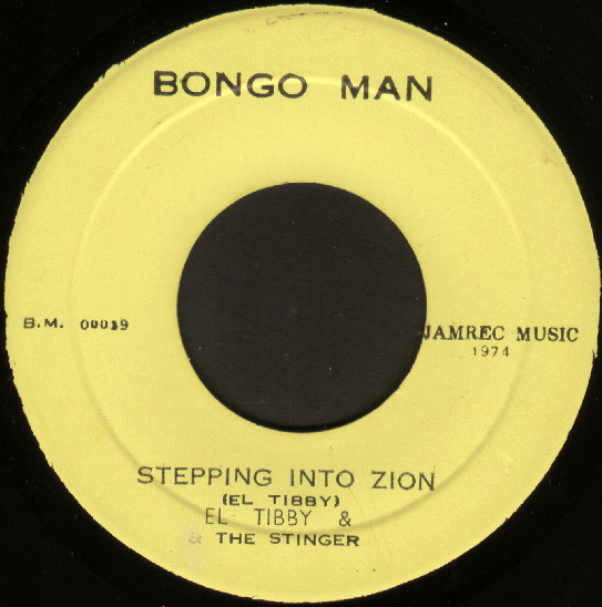 El Tibby & The Stinger – Stepping Into Zion (1974, Vinyl) - Discogs