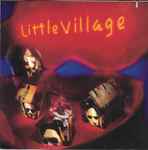 Cover von Little Village, 1992-02-18, CD