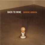 Groove Armada Back To Mine 2000 CD Discogs