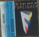 Cover of The Very Best Of Foreigner, , Cassette