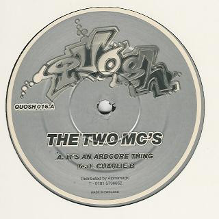 The Two MC's – It's An Ardcore Thing / Scratchin' (1998, Vinyl) - Discogs