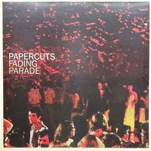 Fading Parade - Papercuts