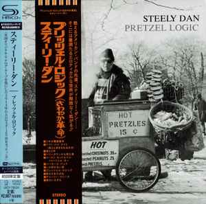 Steely Dan – Pretzel Logic (2014, SHM-CD, Papersleeve, CD) - Discogs