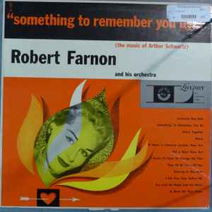 Robert Farnon And His Orchestra - "Something To Remember You By..." (The Music of Arthur Schwartz) album cover