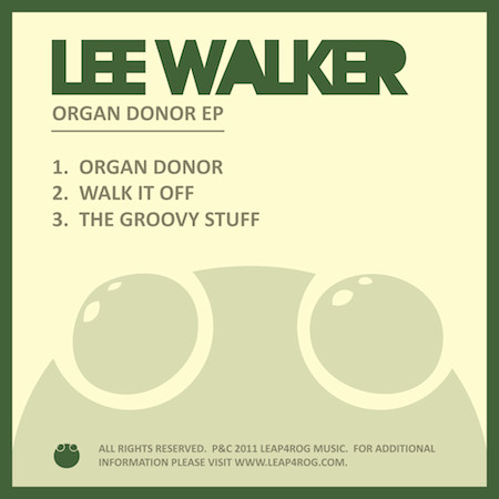 last ned album Lee Walker - Organ Donor EP