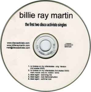 Billie Ray Martin - The First Two Disco Activisto Singles
