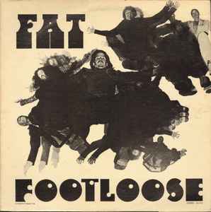 Fat – Footloose (1976