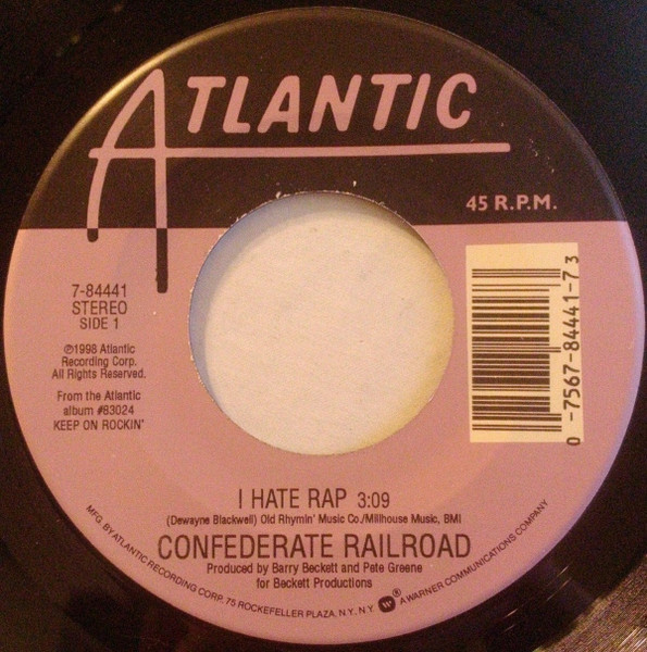 Confederate Railroad – I Hate Rap (1998, Vinyl) - Discogs