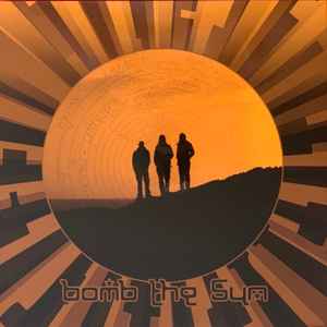 Bomb The Sun (Vinyl, LP, Limited Edition)zu verkaufen 