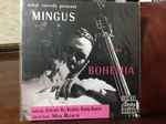 Cover of Mingus At The Bohemia, 1994-04-21, Vinyl