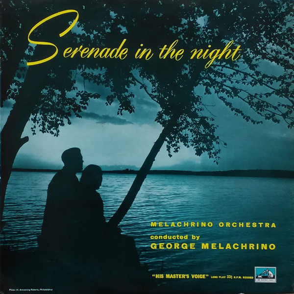 Album herunterladen The Melachrino Strings - Serenade In The Night