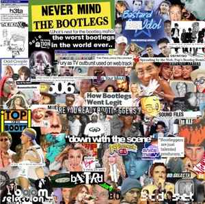 Various - Never Mind The Bootlegs album cover