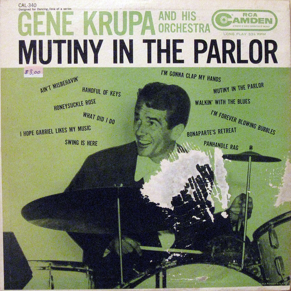 Gene Krupa – Mutiny In The Parlor (1958, Vinyl) - Discogs