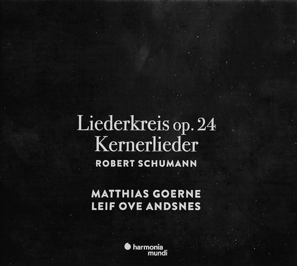 Album herunterladen Robert Schumann, Matthias Goerne, Leif Ove Andsnes - Liederkreis Op 24 Kernerlieder