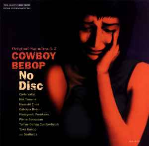 Cowboy Bebop: No Disc - The Seatbelts