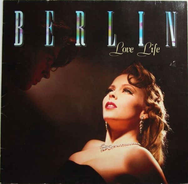 Berlin – Love Life (1984, Vinyl) - Discogs