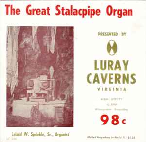 Leland W. Sprinkle - The Great Stalacpipe Organ album cover