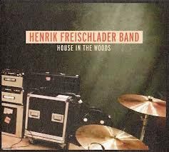 baixar álbum Henrik Freischlader Band - House In The Woods