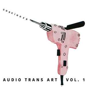 Audio Trans Art Vol. 1 - Various
