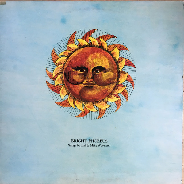 Lal & Mike Waterson – Bright Phoebus (1972, Gatefold / Red Labels