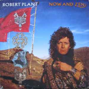 Robert Plant - Now And Zen album cover