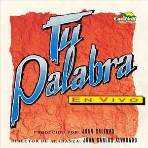 Juan Carlos Alvarado - Tu Palabra album cover