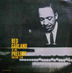 Red Garland - Red Garland At The Prelude album cover