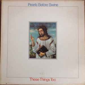 Pearls Before Swine – One Nation Underground (1967, Vinyl) - Discogs