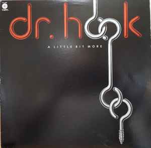 Dr. Hook - A Little Bit More album cover