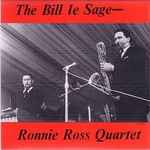 The Bill Le Sage - Ronnie Ross Quartet (1964, Vinyl) - Discogs