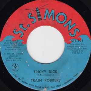 Tricky Dick - Train Robbers