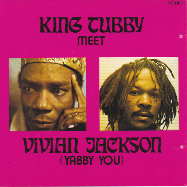 King Tubby Meet Vivian Jackson – King Tubby Meet Vivian Jackson