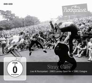 Stray Cats - Live At Rockpalast - 1983 Loreley Open Air + 1981 Cologne
