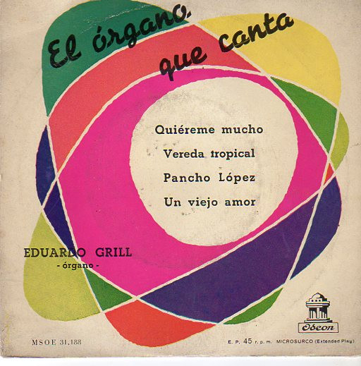 lataa albumi Eduardo Grill - El Organo Que Canta