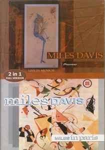 Miles Davis – Live In Munich / Miles In Paris (DVD) - Discogs